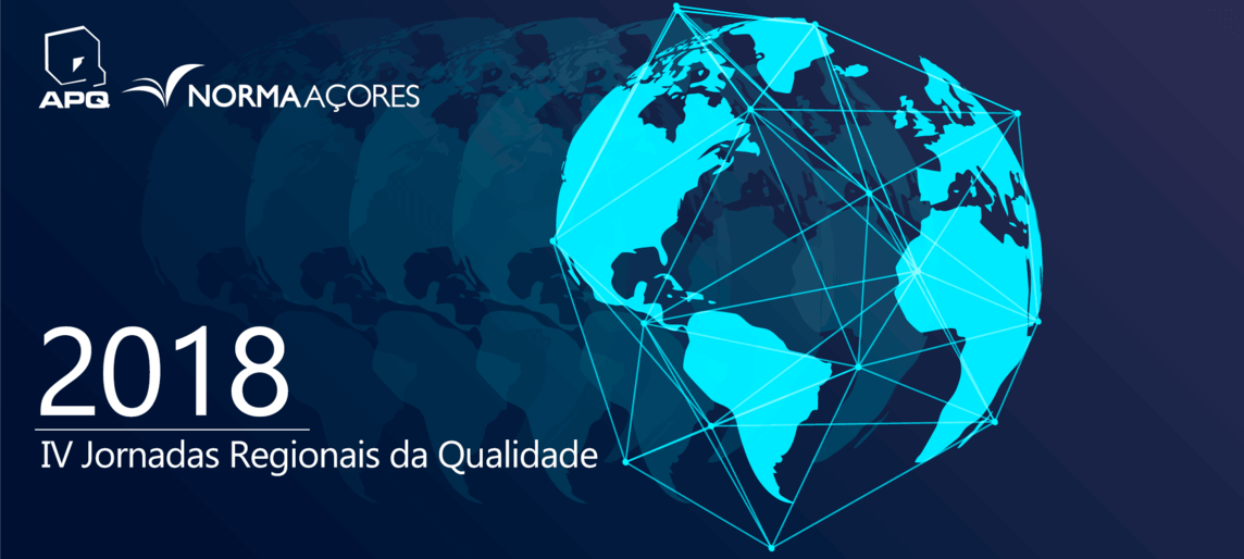 IV Jornadas Regionais da Qualidade – Açores – 2018